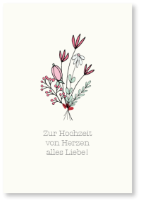 Zur Hochzeit von Herzen alles Liebe!