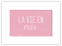 La vie en rose