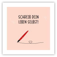 Schreib dein Leben selbst!