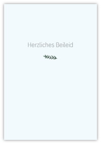 Herzliches Beileid