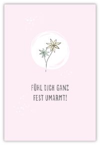 Fühle Dich umarmt!