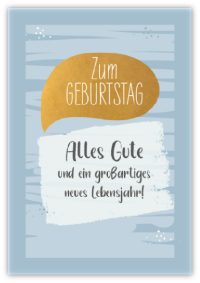 Zum Geburtstag alles Gute und ein großartiges neues Lebensjahr!